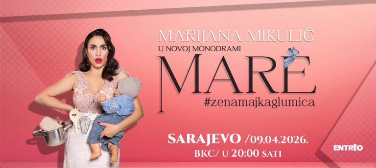 “Mare” dolazi u Sarajevo